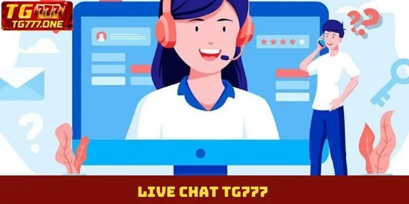 Live chat TG777