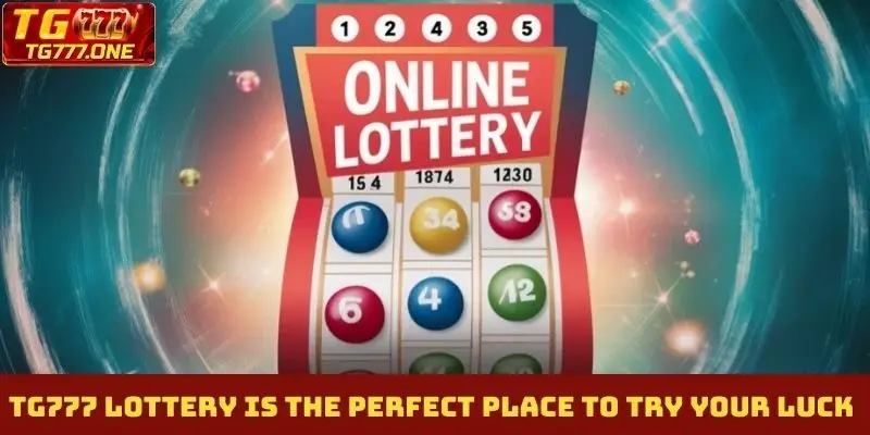 TG777 Lottery is the perfect place to try your luck